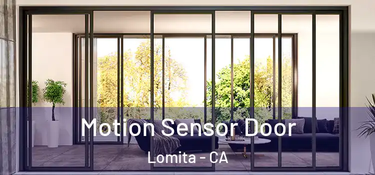 Motion Sensor Door Lomita - CA