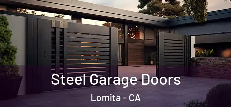 Steel Garage Doors Lomita - CA